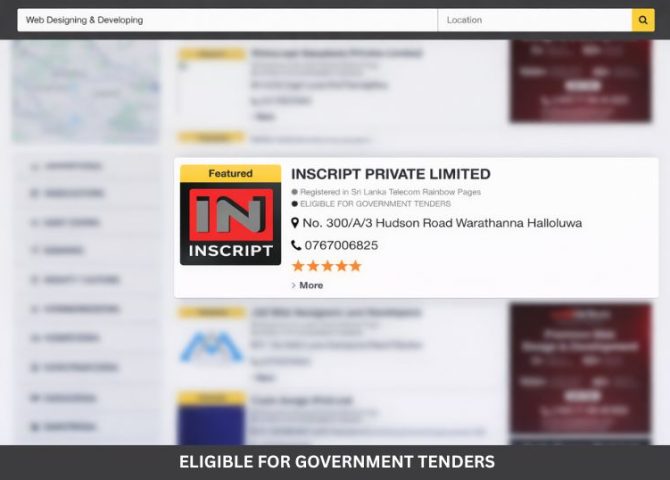 INSCRIPT Private Limited is a Sri Lanka Web Development Company providing Web Design, SaaS Development, Web Based Systems, and Mobile App Development services, and is now eligible to participate in Government Tenders in Sri Lanka.